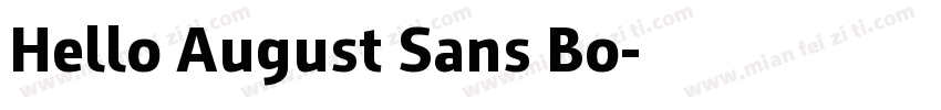 Hello August Sans Bo字体转换